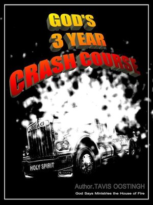 cover image of God's 3 Year Crash Course
